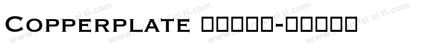 Copperplate 铜板印刷体字体转换
